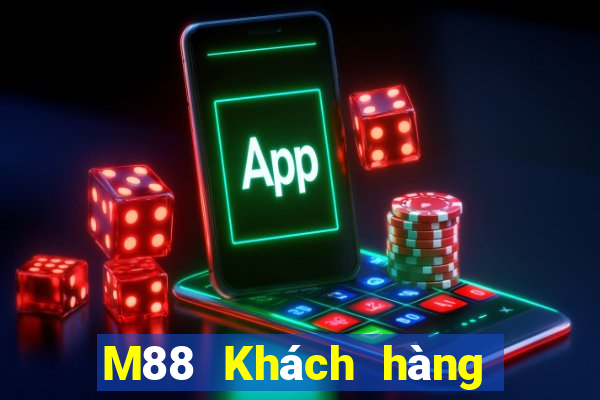 M88 Khách hàng thắng lớn