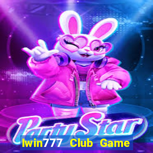 Iwin777 Club Game Bài 3D