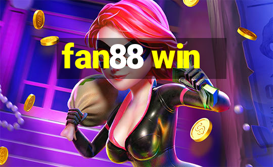 fan88 win