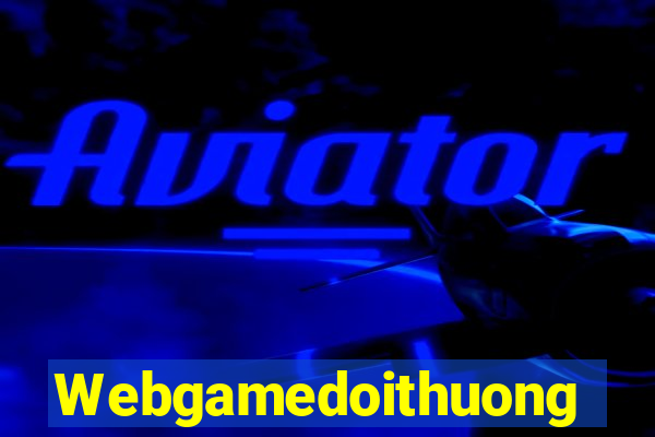 Webgamedoithuong Game Bài 888B