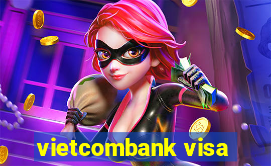 vietcombank visa