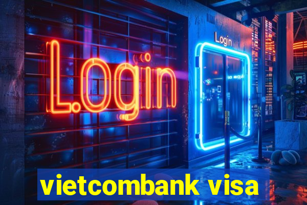 vietcombank visa