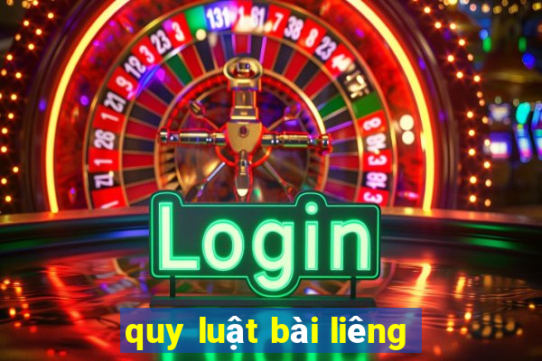 quy luật bài liêng