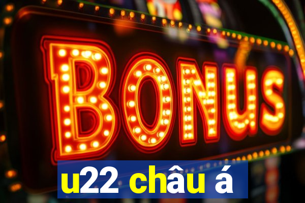 u22 châu á