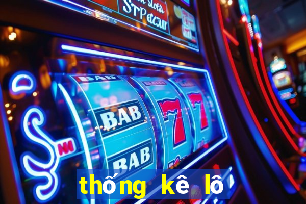 thống kê lô hay về