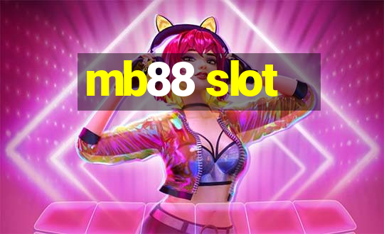 mb88 slot