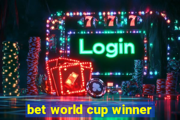 bet world cup winner