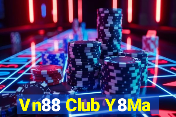 Vn88 Club Y8Ma