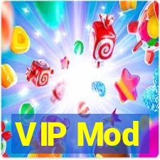 VIP Mod