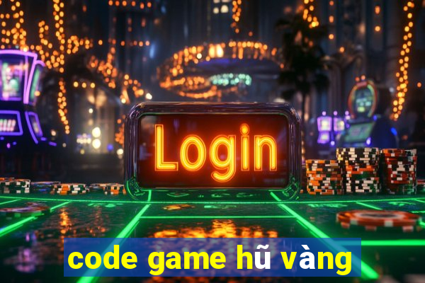 code game hũ vàng