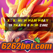 xổ số miền nam ngày 19 tháng 8 năm 2002