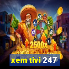 xem tivi 247