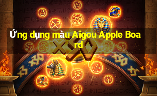 Ứng dụng màu Aigou Apple Board