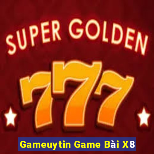 Gameuytin Game Bài X8