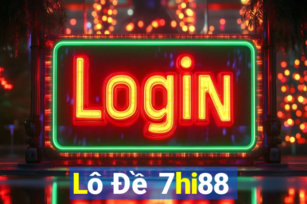 Lô Đề 7hi88