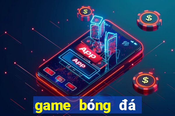 game bóng đá miễn phí