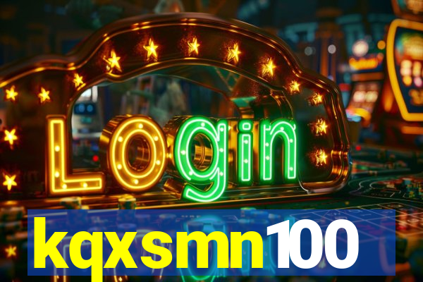 kqxsmn100