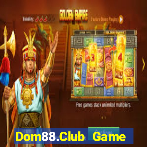 Dom88.Club Game Bài Có Code