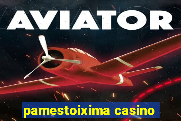 pamestoixima casino