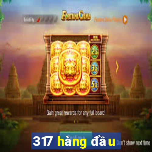 317 hàng đầu