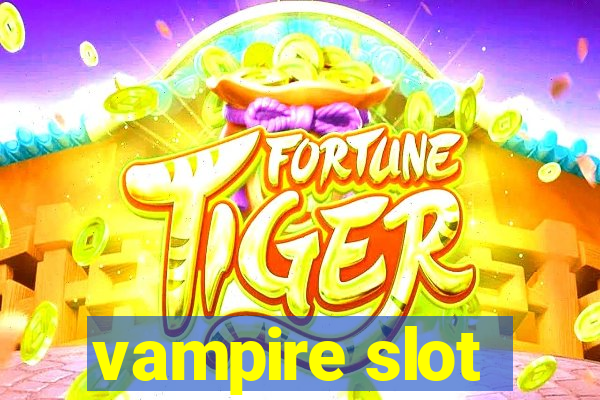 vampire slot