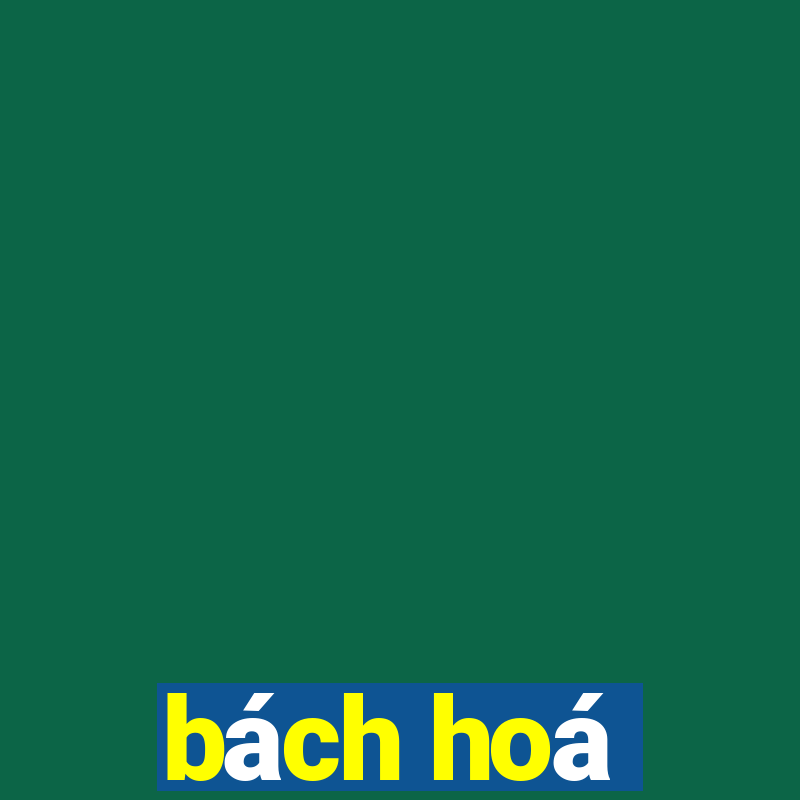 bách hoá