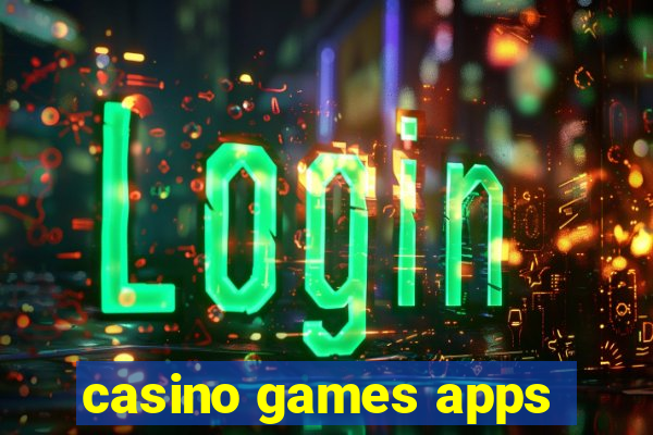 casino games apps