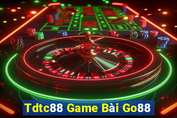 Tdtc88 Game Bài Go88