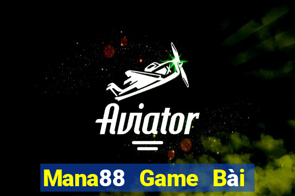 Mana88 Game Bài Online Đổi Thưởng