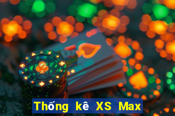 Thống kê XS Max 3D Thứ 5