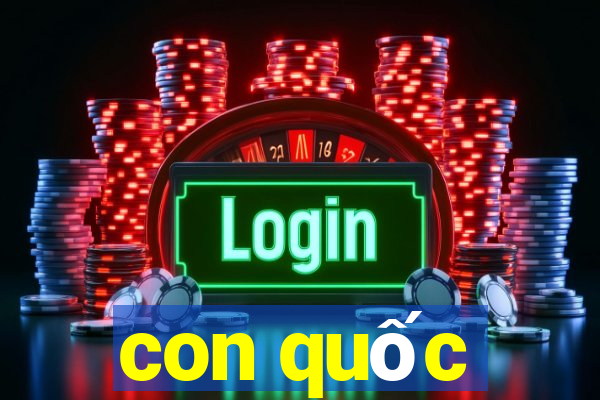 con quốc