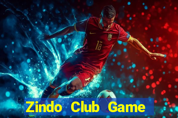 Zindo Club Game Bài Live