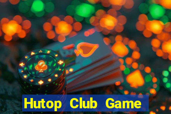 Hutop Club Game Bài Club