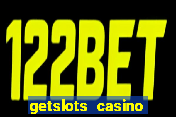 getslots casino promo code