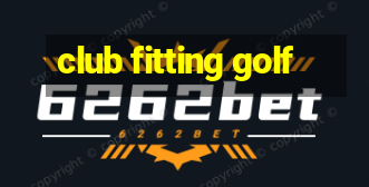 club fitting golf