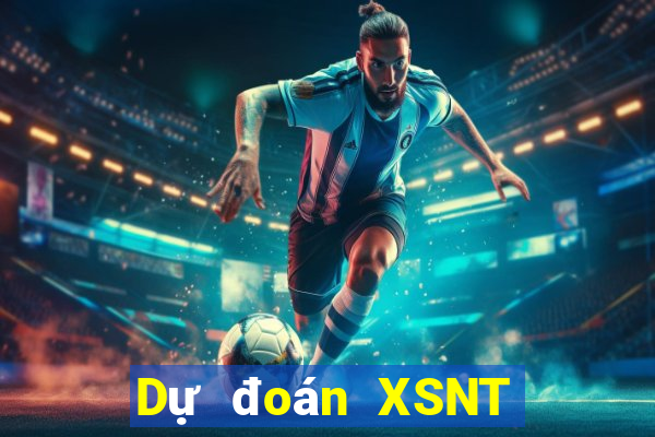 Dự đoán XSNT thứ bảy