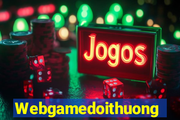 Webgamedoithuong Tải Game Bài Go88