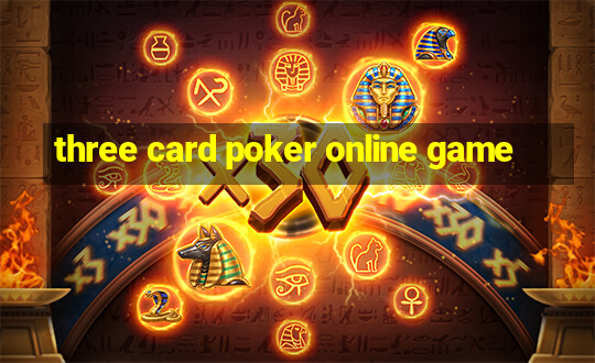 three card poker online game