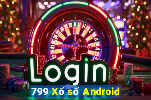 799 Xổ số Android