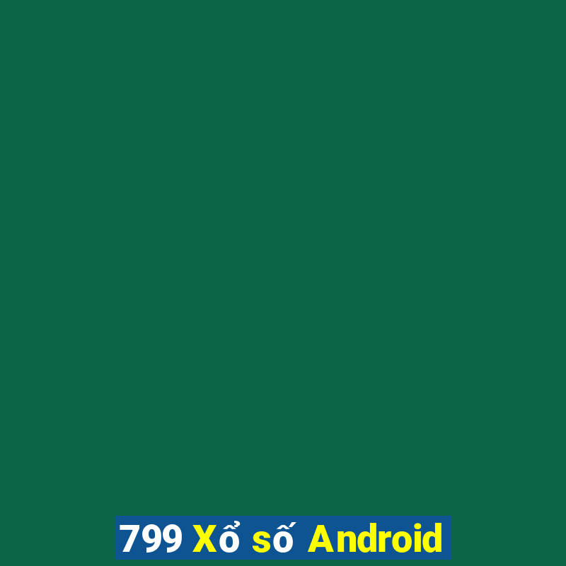 799 Xổ số Android