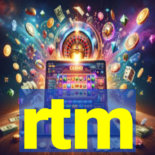 rtm