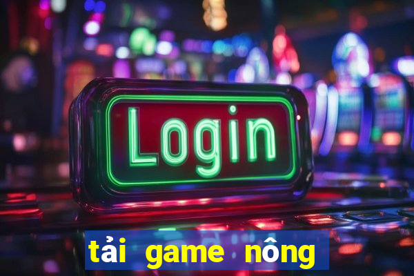 tải game nông trại trên mây