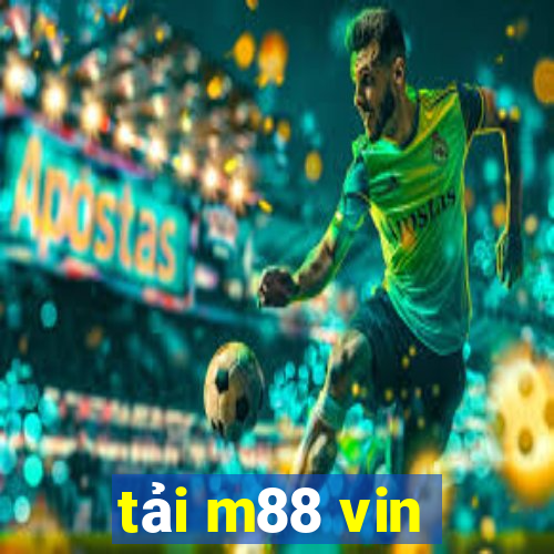 tải m88 vin