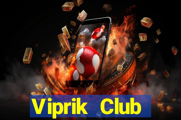 Viprik Club Download Game Bài