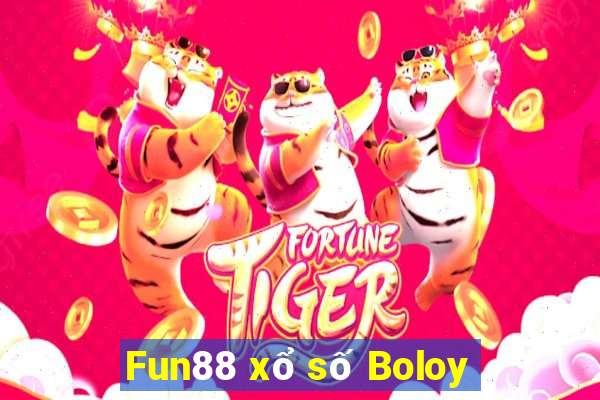 Fun88 xổ số Boloy