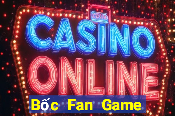 Bốc Fan Game Bài Liêng