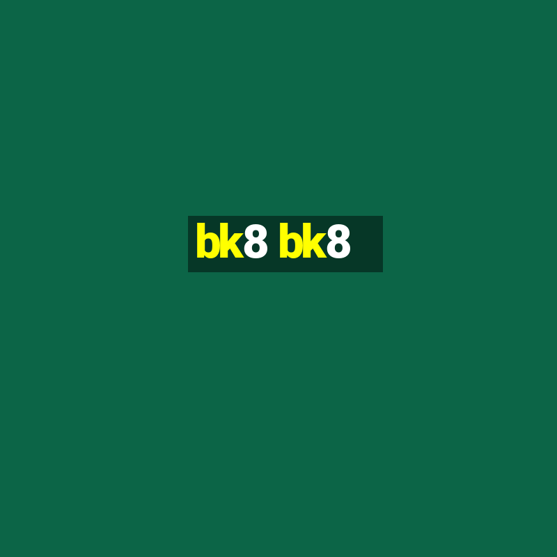 bk8 bk8