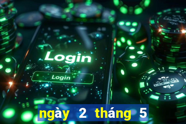 ngày 2 tháng 5 xổ số bình định