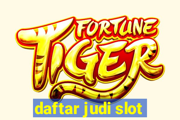 daftar judi slot