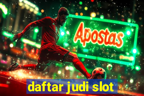 daftar judi slot